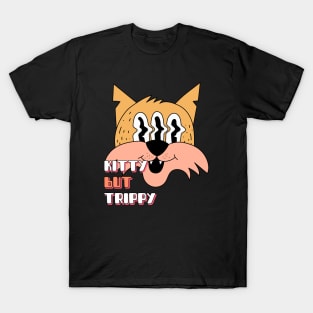 Kitty But Trippy T-Shirt